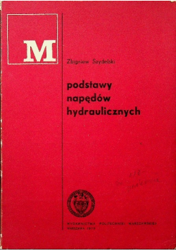 Podstawy napędów hydraulicznych