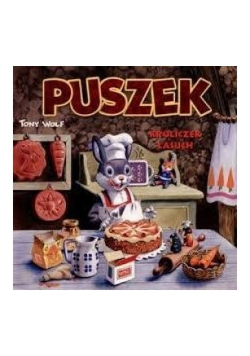 Puszek. Króliczek Łasuch