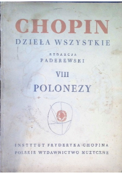 Chopin dzieła wszystkie VIII Polonezy