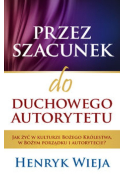 Przez szacunek do duchowego autorytetu