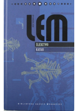 Biblioteka Gazety Wyborczej Tom VIII Lem Dzieła  Śledztwo Katar