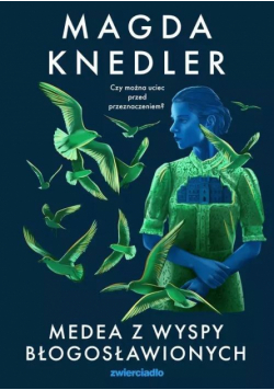 Medea z Wysp Błogosławionych DL