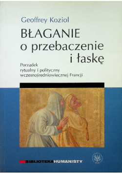 Błaganie o przebaczenie i łaskę