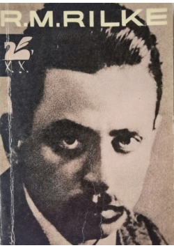 Poezje wybrane Rainer Maria Rilke
