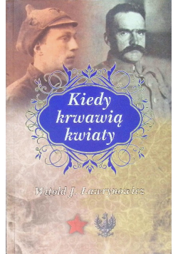 Kiedy krwawią kwiaty