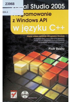 Visual Studio 2005 Programowanie z Windows API w języku C + +