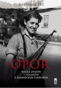 Opór walka Żydów i Polaków z Niemieckim terrorem