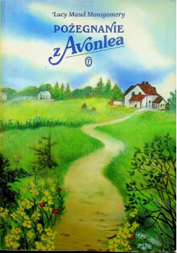 Pożegnanie z Avonlea