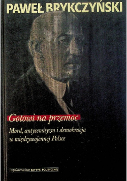 Gotowi na przemoc