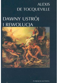 Dawny ustrój i rewolucja