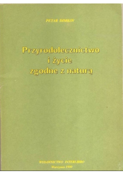 Przyrodolecznictwo i życie zgodne z naturą