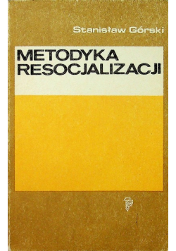 Metodyka resocjalizacji
