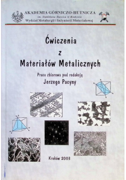 Ćwiczenia z materiałów metalicznych