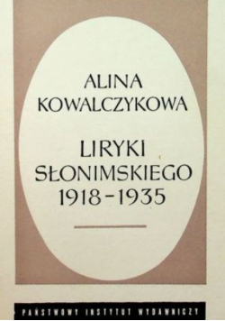 Liryki Słonimskiego 1918 - 1935