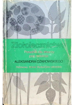 Ziołolecznictwo poradnik dla lekarzy