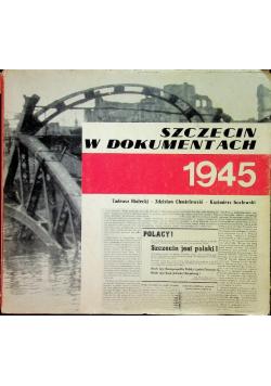 Szczecin w dokumentach 1945