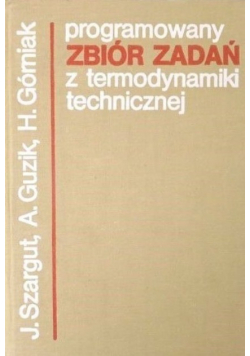 Programowany zbiór zadań z termodynamiki technicznej