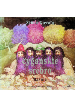 Cygańskie srebro. Baśnie