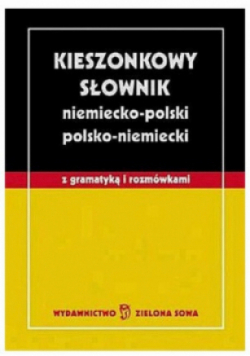 Kieszonkowy słownik niemiecko polski polsko niemiecki