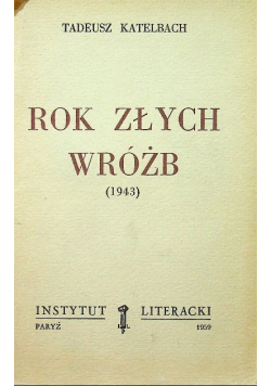 Rok złych wróżb