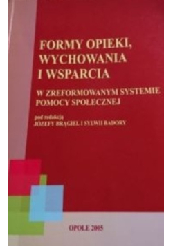Formy opieki wychowania i wsparcia