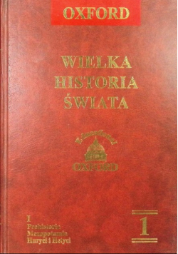 Wielka historia świata Tom I