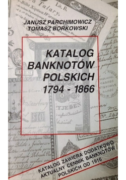Katalog Banknotów Polskich 1794 - 1866