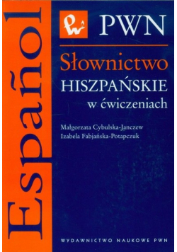 Słownictwo hiszpańskie w ćwiczeniach