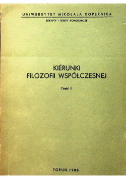 Kierunki Filozofii współczesnej Część  II