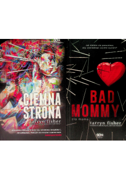 Bad Mommy / Ciemna strona