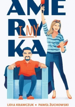 Ameryka i my