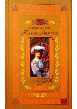 Saga Rodu Forsyteów Tom III