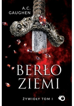 Żywioły Berło ziemi Tom 1