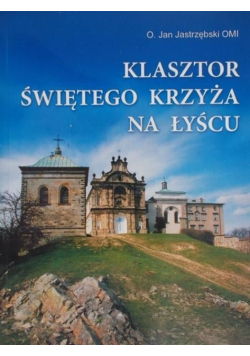 Klasztor Świętego Krzyża na Łyścu