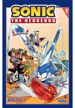 Sonic the Hedgehog T.9 Kryzys cz.1
