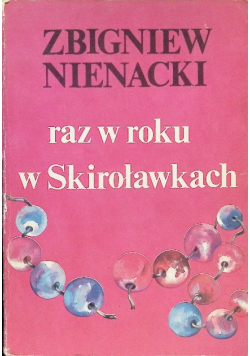 Raz w roku w Skiroławkach