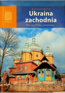 Przewodnik Ukraina zachodnia