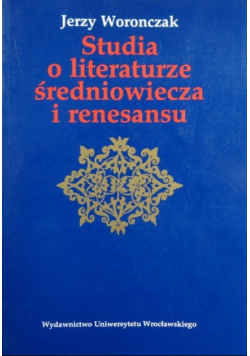 Studia o literaturze średniowiecza i renesansu