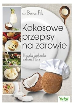 Kokosowe przepisy na zdrowie
