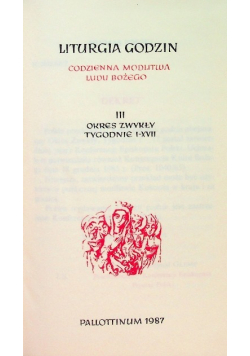 Liturgia godzin Codzienna modlitwa ludu Bożego Tom III