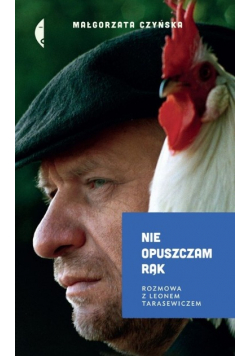 Nie opuszczam rąk