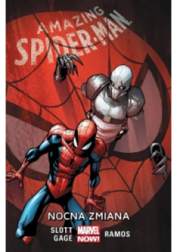 Amazing Spider-Man Nocna zmiana Tom 4