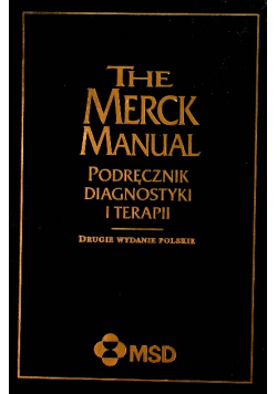 The Merck Manual Podręcznik Diagnostyki i Terapii