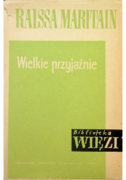 Wielkie przyjaźnie