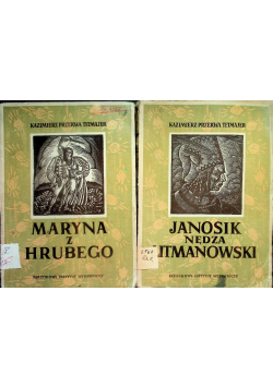 Maryna z  Hrubego  / Janosik nędza litmanowski 1949 r.