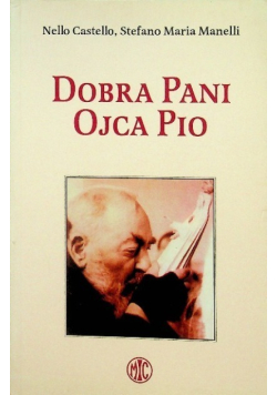 Dobra Pani Ojca Pio