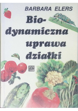 Biodynamiczna uprawa działki