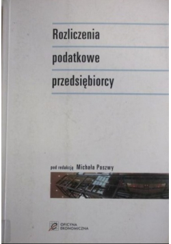 Rozliczania podatkowe przedsiębiorcy