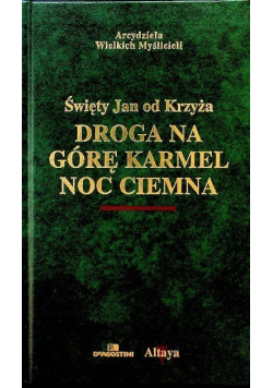 Droga na górę karmel Noc ciemna