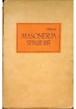 Masonerja czem jest a czem nie jest 1935 r.